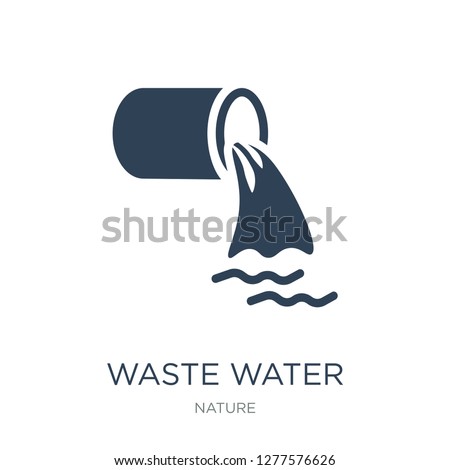 waste water icon vector on white background, waste water trendy filled icons from Nature collection, waste water vector illustration