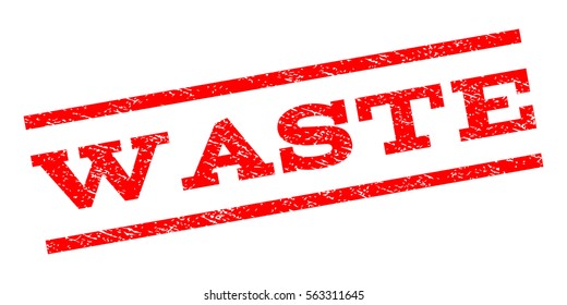 Waste watermark stamp. Text tag between parallel lines with grunge design style. Rubber seal stamp with unclean texture. Vector red color ink imprint on a white background.