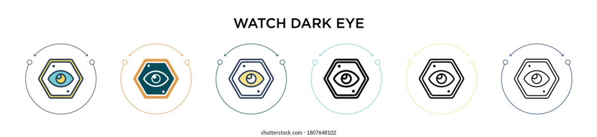 Watch dark eye icon in filled, thin line, outline and stroke style. Vector illustration of two colored and black watch dark eye vector icons designs can be used for mobile, ui, web