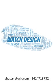Watch Design word cloud. Wordcloud made with text only.