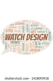 Watch Design word cloud. Wordcloud made with text only.