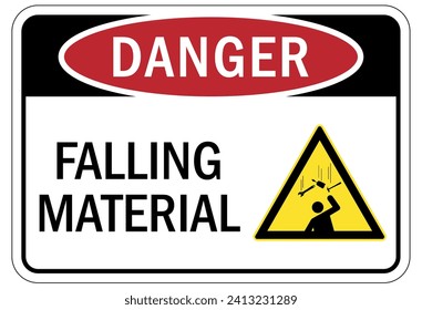 Watch for falling material warning sign and labels