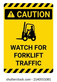 WATCH FOR FORKLIFT TRAFFIC Forklift traffic, Warning sign, Forklift  facing left