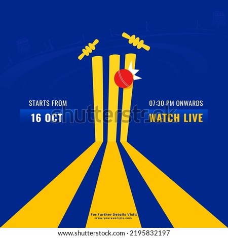 Watch Live Cricket Match Concept With Red Ball Hitting Wicket Stamp On Blue And Yellow Background.