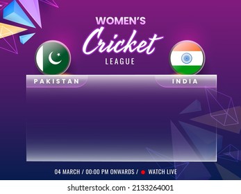 Watch Live Show Of Participating Women's Cricket Team Pakistan VS India Flag Badge, Transparent Glass Screen On Geometric Purple And Blue Background.