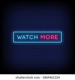 Watch More Neon Signs Style Text Vector