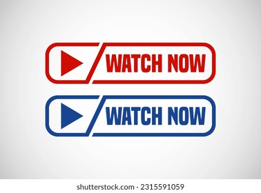 Watch now button. Watch now banner sign. Play video icon vector illustration.
