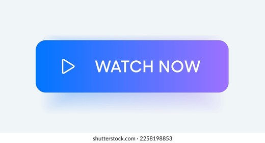 Watch now button. Play video button. Play icon. Watch video symbol for web site mobile app UI UX