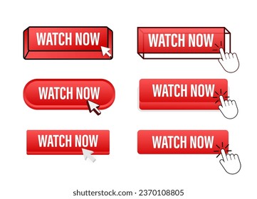 Watch Now Button with pointer clicking. Watch Now web buttons set. Play video button. User interface element in flat style. Vector stock illustration