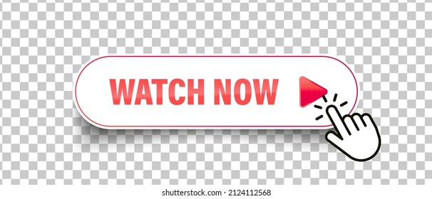 Watch now with cursor hand in flat vector button. Video play icon isolated on transparent background
