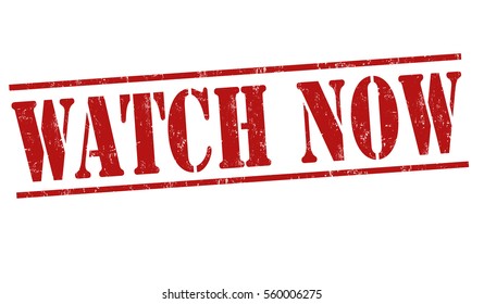 Watch now grunge rubber stamp on white background, vector illustration