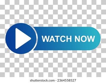 Watch now icon, website online button player symbol, play video vector illustration .
