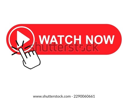 Watch now icon, website online button player symbol, play video vector illustration .