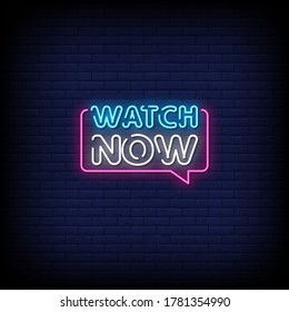 Watch Now Neon Signs Style Text Vector