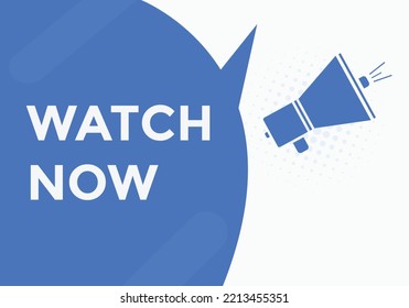 watch now text button. watch now speech bubble. Watch now Colorful web banner. vector illustration
