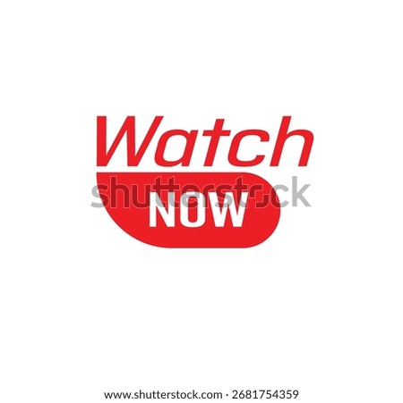 watch now text information sign
