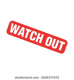 Watch Out Letter Rubber Stamp Template Design