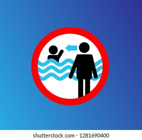 Watch Over Children, Sign For Swimming Pool Prohibited