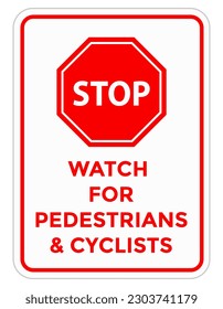 watch for pedestrians and cyclists sign, stop, vector illustration