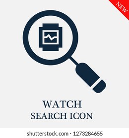 Watch search icon. Editable Watch search icon for web or mobile.
