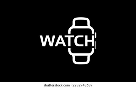Watch word black and white typography design