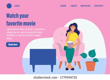 Watch your favorite movie. Website homepage landing web page template. A young woman watching TV. The concept of daily life, everyday leisure and work activities. Flat cartoon vector illustration.