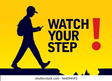 Watch your step banner graphic vector