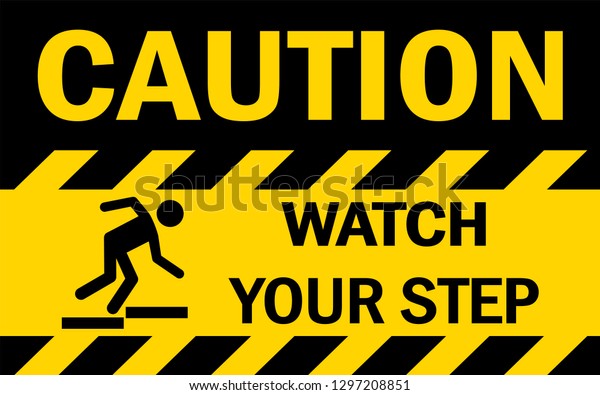 Watch Your Step Industrial Tape Warning Stock Vector (Royalty Free ...