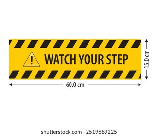 Watch your step safety tape vector. Safety, attention, warning, danger, caution, sign, construction, road, beware. Can use for infographic, banner, poster, web design. Isolated on white background. 