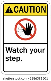 Watch your step warning sign and labels