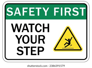 Watch your step warning sign and labels