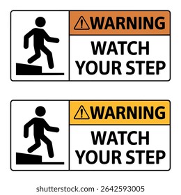 Watch Your Step Warning Sign Vector – Trip Hazard Safety Label – Editable Caution Icon