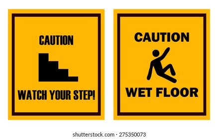 811 Caution watch your step Images, Stock Photos & Vectors | Shutterstock