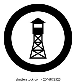 Watching tower Overview forest ranger fire site icon in circle round black color vector illustration solid outline style image