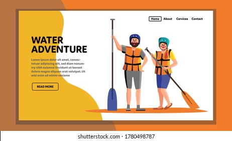 Water Adventure Tourists Sport Equipment Vector. Man And Woman Sportsman Wear Safety Vest And Helmet Hold Rafting Paddle Sportive Tool For Water Adventure. Characters Web Flat Cartoon Illustration