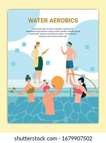 Water Aerobics Class In Swimming Pool Poster. Girl Holding Pool Noodle,Man With Ball And Dumbbells For Exercising. Couch Talking To Character In Fitness Class Flat Cartoon Vector Illustration.