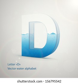 Water Alphabet On Gray Background. Vector. Letter D