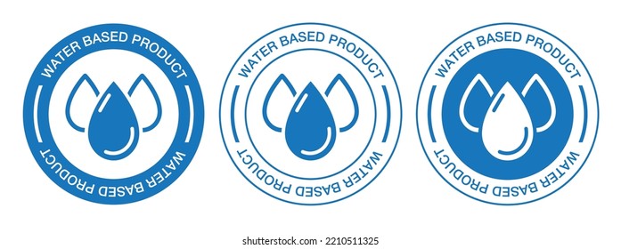 Water based product stamp. Water based product icon. Vector set with liquid drop. Symbol illustration.