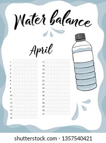 Water consumption per week and month April. Water balance vector calendar. Water monthly tracker.