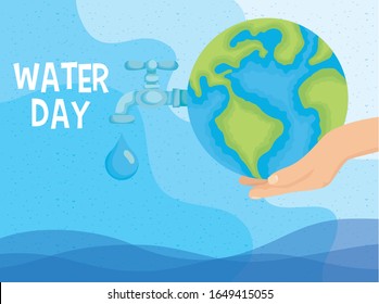 water day poster with hand lifting world planet earth vector illustration design
