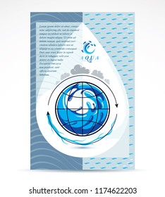 Water delivery business corporative flyer template. Graphic vector illustration. Global water circulation conceptual design, blue planet.