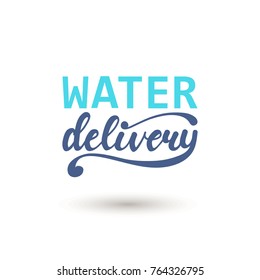 Water Delivery lettering logo. Vector illustration.