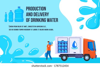 Water delivery vector illustration. Cartoon flat courier truck van delivering, postman character carrying, holding bottles with clean water. Production and delivery of drinking water service poster