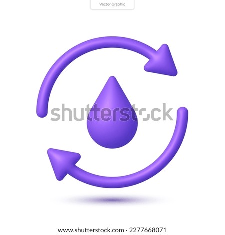 Water drop with arrows around. Renewable resource, water recycling, ecology, natural. 3d vector icon.