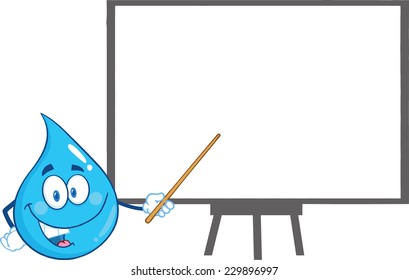 Water Drop Character Holding A Pointer Presenting On A Board. Vector Illustration Isolated On White Background