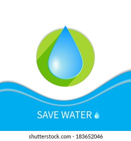 Water drop, Ecology background, save water icon, vector