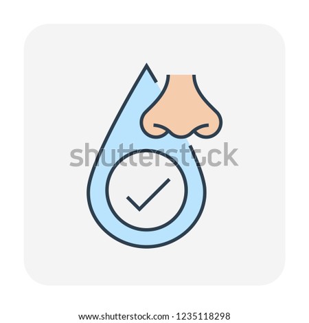 Water drop, fall or droplet vector icon. Consist of nose, simple abstract shape, tick, check, mark. Concept for quality, smell, odor, pure, nature, clean, pure, purified, purification and treatment.