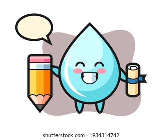 Water drop illustration cartoon is graduation with a giant pencil