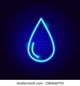 Water Drop Neon Sign. Vector Illustration of Nature Promotion.