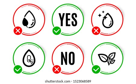 Water drop, No alcohol and Leaf dew icons simple set. Yes no check box. Leaves sign. Crystal aqua, Mineral oil, Water drop. Grow plant. Nature set. Water drop icon. Check mark. Vector